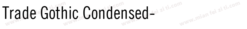Trade Gothic Condensed字体转换